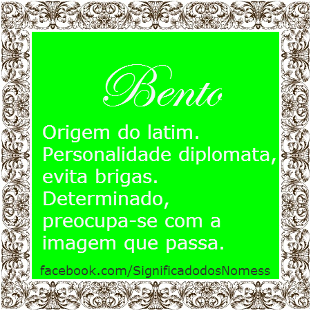 Bento: Significado Bíblico Do Nome - Nomes Bíblicos