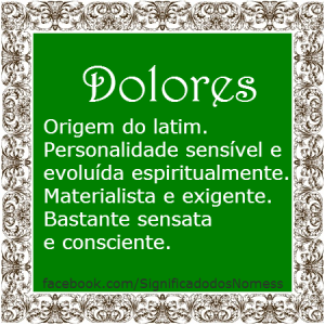 Dolores