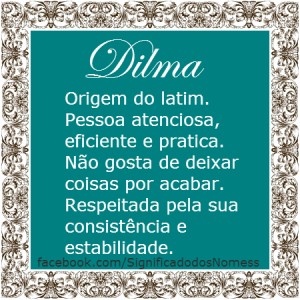 Significado do nome dilma