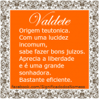 Significado do nome valdete